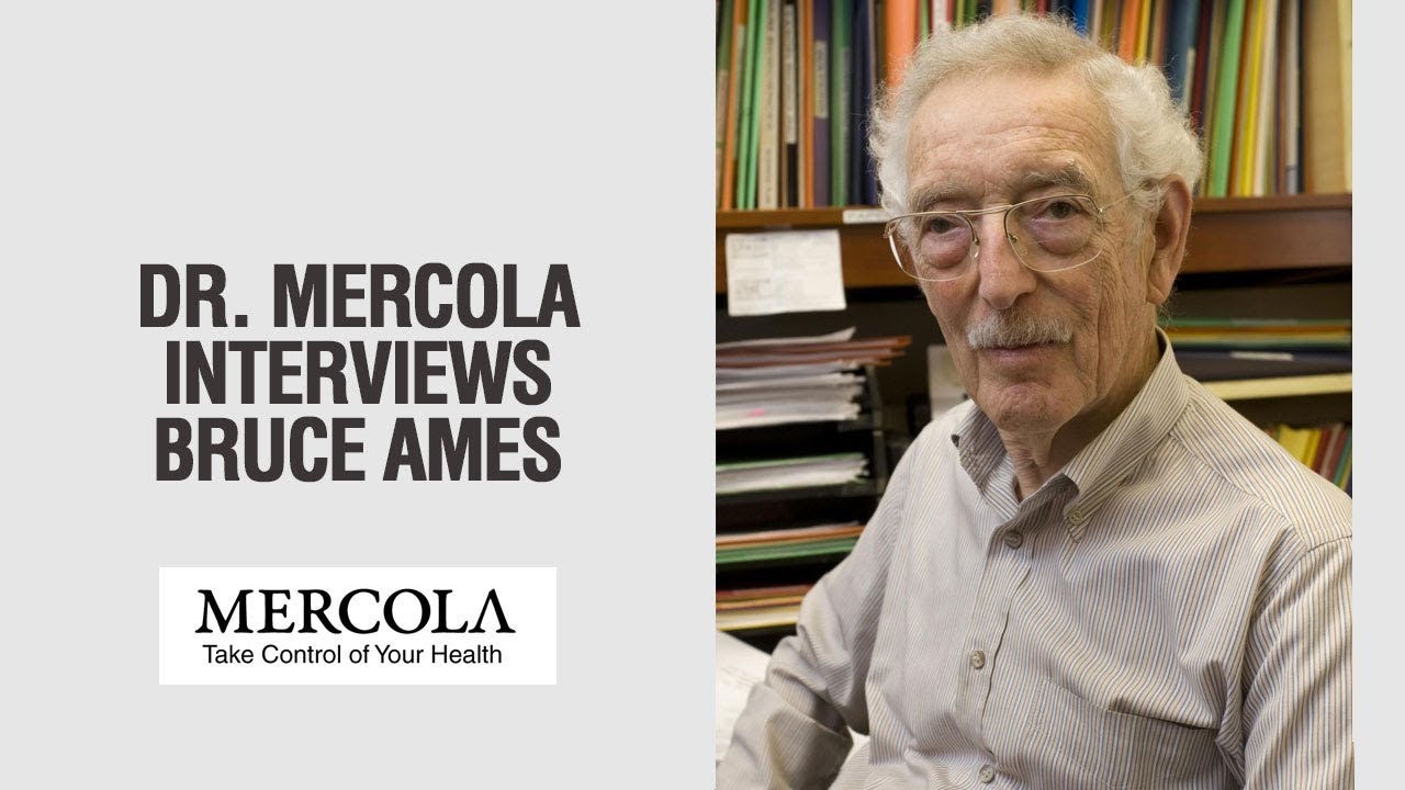 Dr. Mercola Interviews Bruce Ames on His Triage Theory of Nutrients