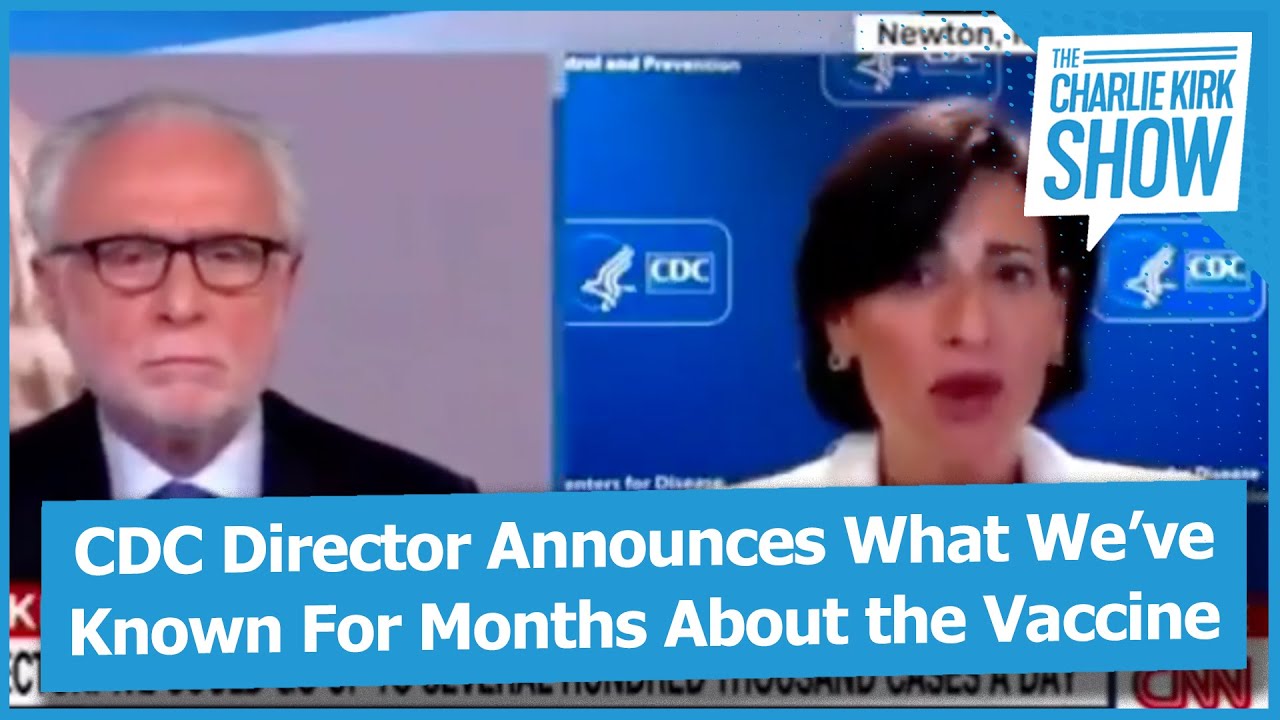 CDC Director Announces What We’ve Known For Months About the Vaccine ...