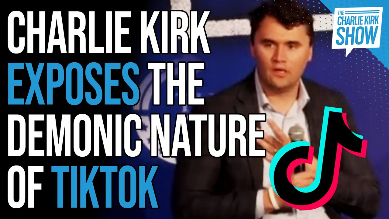 Charlie Kirk Exposes the Demonic Nature of TikTok The BATTLEFRONT