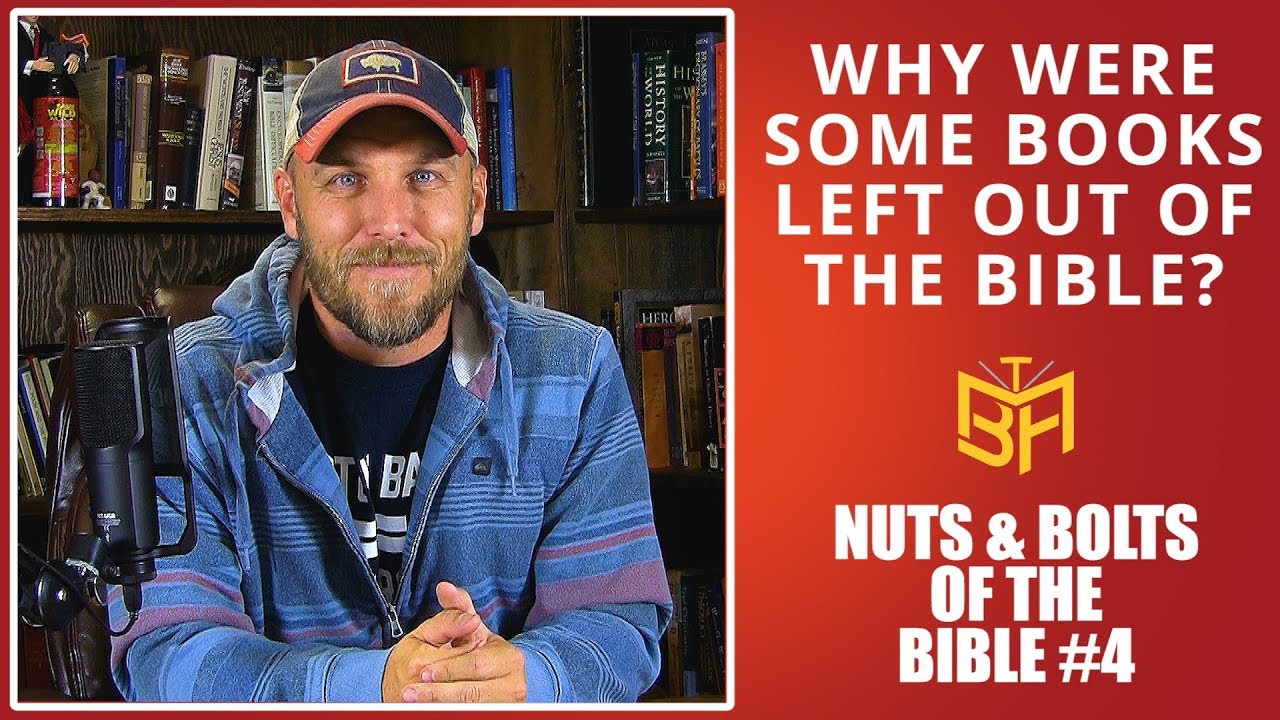 Why Were Some Books Left Out Of The Bible